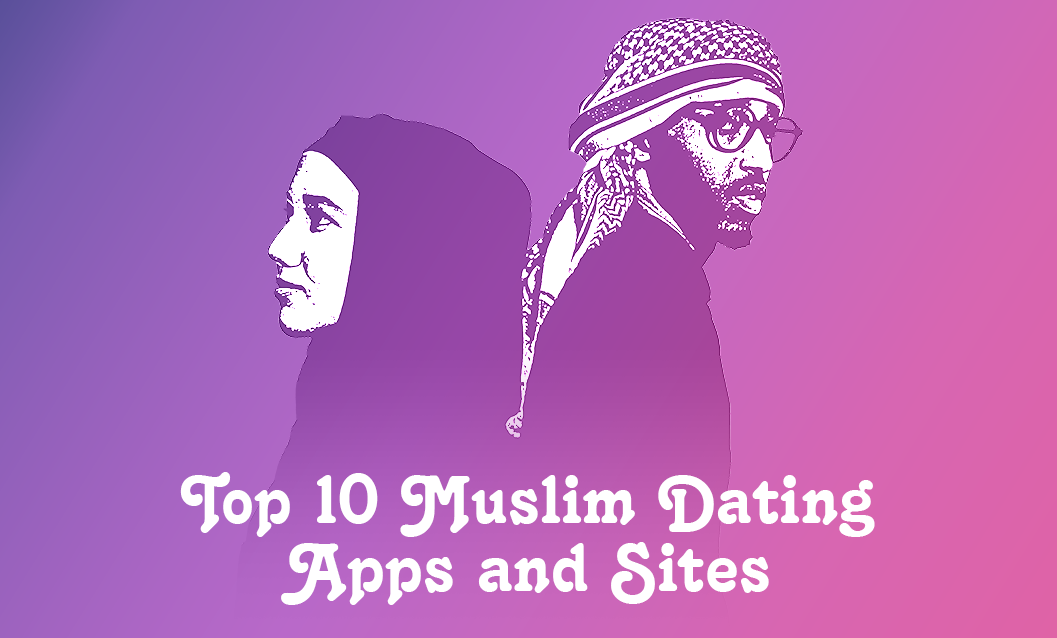 10 Best Muslim Dating Apps and Sites 2023